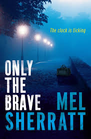 Only the Brave cover image